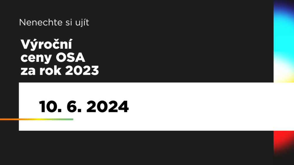 Výroční ceny OSA za rok 2023 – již 10. června 2024!